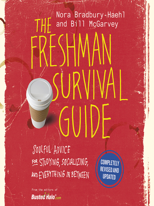 Title details for The Freshman Survival Guide by Nora Bradbury-Haehl - Available